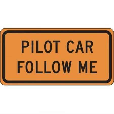 Accuform RIGID CONSTRUCT ION SIGN PILOT CAR  FRK329HP FRK329HP